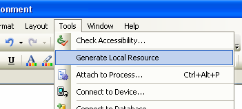 Figure 2: Generating the local resource in Visual Studio 2005.