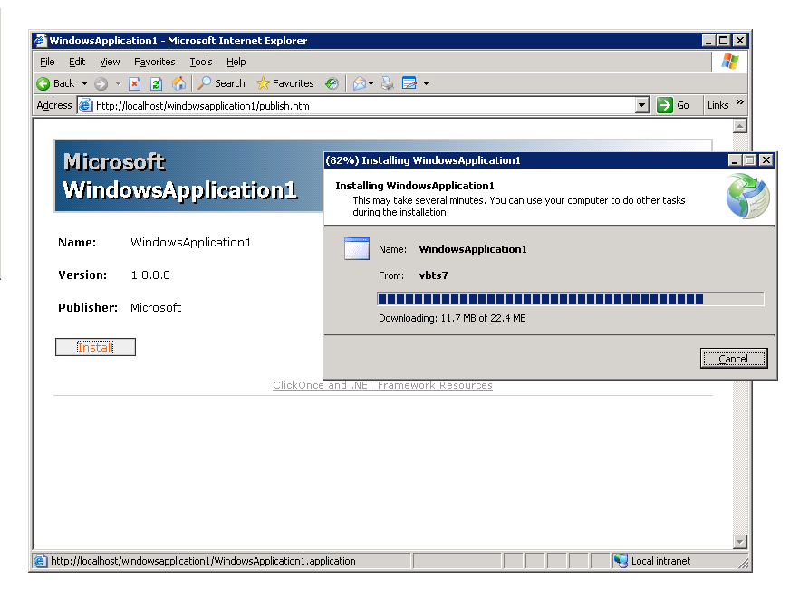 Figure 1: This progress dialog is displayed as the application files are downloaded and committed to the ClickOnce application store.