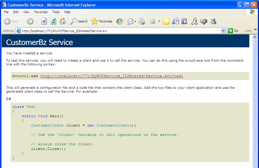 Figure 4:  An IIS-hosted WCF service after metadata publishing is enabled.