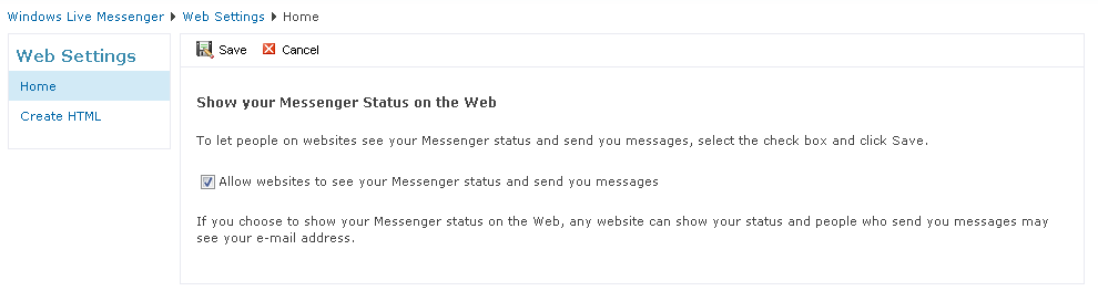 Figure 2: On the Home page in Web Settings you must first allow Web sites access to your messenger presence before the IM control can be useful.