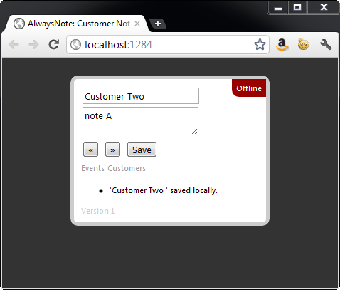 Figure 5: AlwaysNote responds to saving data only on the client while not connected to the web.