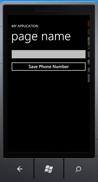 Figure 1: Enter a Phone Number and then call the SavePhoneNumberTask Launcher.