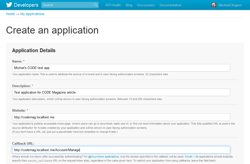 Figure 4: Twitter requires you to create an application so users can be informed about what they are signing into.