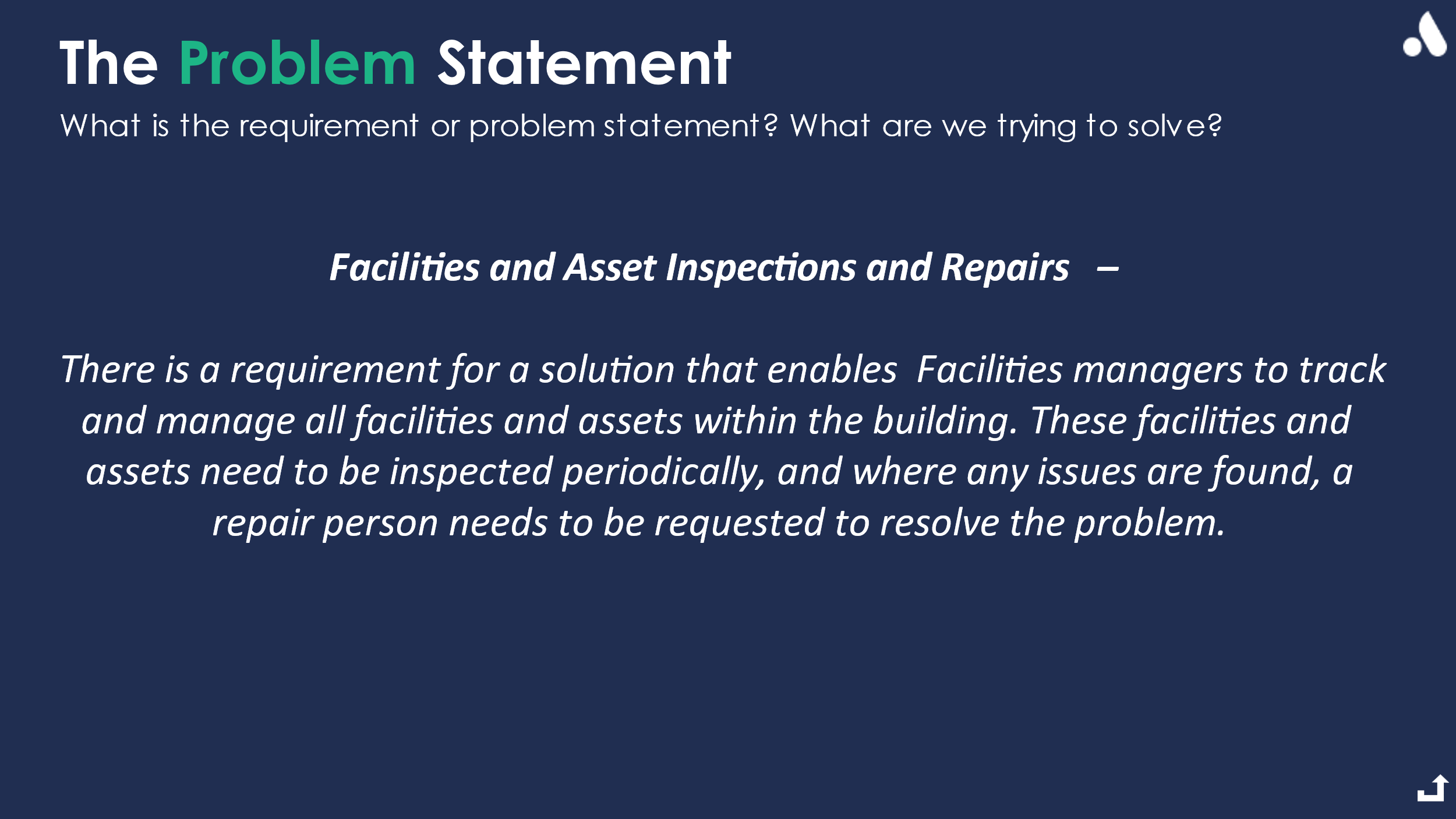 Figure 4: The facilities and asset management problem statement